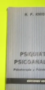 Psiquiatría psicoanalítica, R.P. Knight, ed. Hormé, tapa blanda