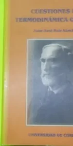 Cuestiones de termodinámica química, Juan José Ruiz Sánchez, ed. Universidad de Córdoba