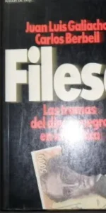 Filesa, Juan Luis Galiacho, Carlos Berbell, Ed. Temas de hoy Filesa, Juan Luis Galiacho, Carlos Berbell, Ed. Temas de hoy