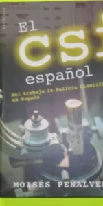 El CSI español, Moisés Peñalver, ed. Belacqua, tapa blanda El CSI español, Moisés Peñalver, ed. Belacqua, tapa blanda
