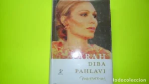 Farah Diba Pahlavi, Memorias, ed. Martínez Roca, tapa blanda
