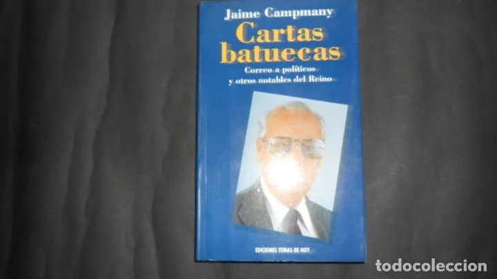 Cartas batuecas, Jaime Cmpmany, Ed. Temas de hoy Cartas batuecas, Jaime Cmpmany, Ed. Temas de hoy