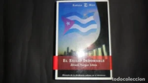 El Exilio indomable, Álvaro Vargas Llosa, Ed. Espasa