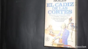 El Cádiz de las Cortes, Ramón Solís, Ed. Plaza y Janés
