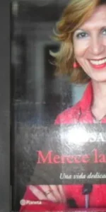 Merece la pena, Rosa Díez, Ed. Planeta Merece la pena, Rosa Díez, Ed. Planeta