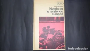 Historia de la resistencia europea, Henri Bernard, Ed. Martínez Roca
