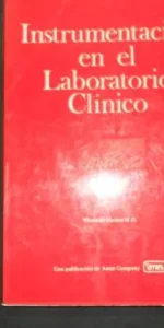 Instrumentación en el laboratorio clínico, Nhora de Merino M.D., Ed. Ames Instrumentación en el laboratorio clínico, Nhora de Merino M.D., Ed. Ames