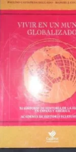 Vivir en un mundo globalizado, ed. Cajasur, tapa blanda Vivir en un mundo globalizado, ed. Cajasur, tapa blanda