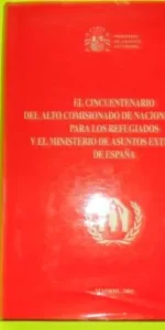 Cincuentenario del alto comisionado de Naciones Unidas para los refugiados y el ministerio de Cincuentenario del alto comisionado de Naciones Unidas para los refugiados y el ministerio de