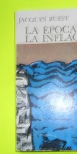 La época de la inflación, Jacques Rueff, ed. Guadarrama, tapa blanda