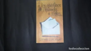 A los católicos de Holanda, a todos