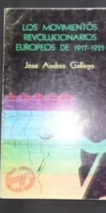 Los movimientos revolucionarios europeos de 1917-1921