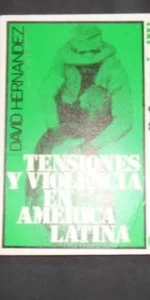 Tensiones y violencia en América Latina