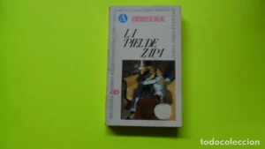 La piel de Zapa, Honorato de Balzac, ed. Bruguera, tapa blanda