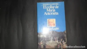 El collar de María Antonieta, Néstor Luján, ed. Planeta, tapa blanda