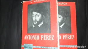 Antonio Pérez, Gregorio Marañón, ed. Espasa-Calpe, tapa dura, 2 vols.