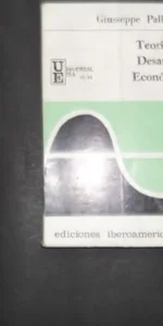 Teoría del desarrollo económico, Giusseppe Palladino, Ed. Ediciones iberoamericanas Teoría del desarrollo económico, Giusseppe Palladino, Ed. Ediciones iberoamericanas