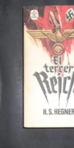 El Tercer Reich, H. S. Hegner, Ed. El arca de papel