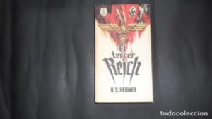 El Tercer Reich, H. S. Hegner, Ed. El arca de papel