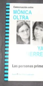 Conversación entre Mónica Oltra y Yayo Herrero, Ed. Icaria