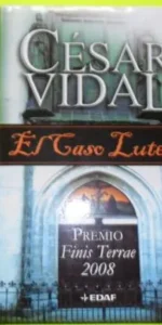 El caso Lutero, César Vidal, ed. EDAF, tapa dura