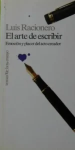 El arte de escribir, Luis Racionero, ed. Temas de Hoy, tapa blanda