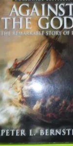 Against the gods, The remarkable story of risk, Peter L. Berstein, ed. John Wiley and sons, rústica