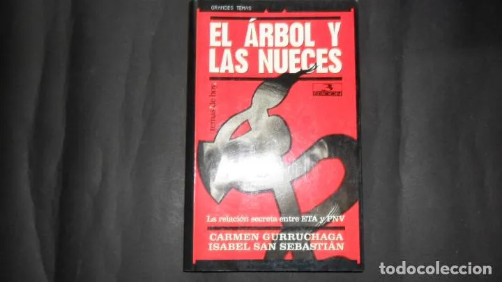 El árbol y las nueces, Carmen Gurruchaga y Isabel San Sebastián, Ed. Temas de hoy El árbol y las nueces, Carmen Gurruchaga y Isabel San Sebastián, Ed. Temas de hoy
