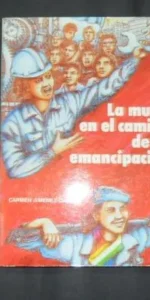 La mujer en el camino de su emancipación, Carmen Jiménez Castro, Ed. Contracanto