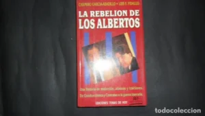 La rebelión de los Albertos, García-Abadillo y Fidalgo, Ed. Temas de hoy