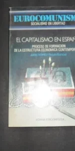 El capitalismo en España El capitalismo en España