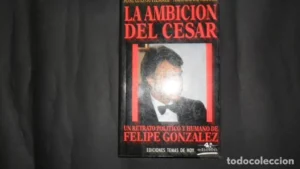 La ambición del César, José Luis Gutiérrez y Amando de Miguel, Ed. Temas de hoy