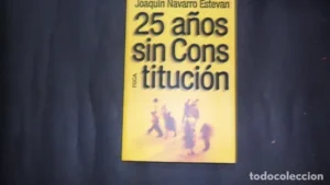 25 años sin constitución