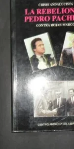 La rebelión de Pedro Pacheco La rebelión de Pedro Pacheco