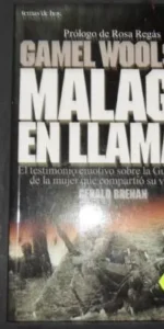 Málaga en llamas, Gamel Woolsey, Ed. Temas de hoy