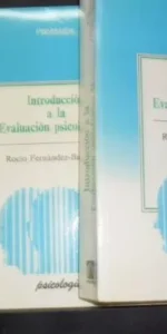 Introducción a la evaluación psicológica (tomos I y II), Rocío Fernández-Ballesteros, Ed. Pirámide