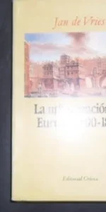 La urbanización de Europa 1500-1800, Jan de Vries, Ed. Crítica