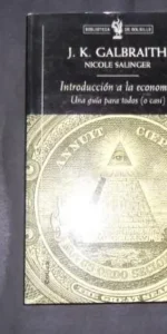 Introducción a la economía, J.K. Galbraith, Nicole Salinger, Ed. Crítica