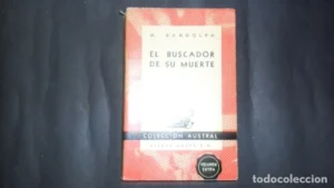 El buscador y su muerte, M. Randolph, Ed. Espasa Calpe