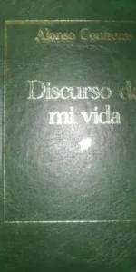 Discurso de mi vida, Alonso Contreras, Ed. Editorial de Tiempo