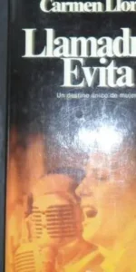 Llamadme Evita, Carmen Llorca, Ed. Planeta