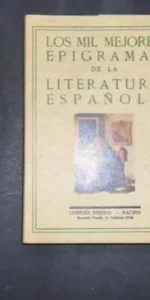 Los mil mejores epigramas de la literatura española, Ed. Maxtor Los mil mejores epigramas de la literatura española, Ed. Maxtor