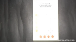 El juego de la lógica, Lewis Carroll, Ed. Alianza editorial
