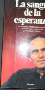 La sangre de la esperanza, Samuel Pisar, Ed. Planeta