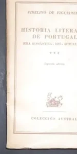 Historia literaria de Portugal, Fidelino de Figueiredo, Ed. Espasa Calpe Argentina