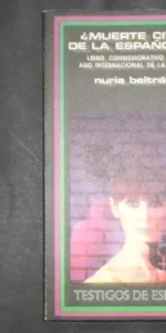 ¿Muerte civil de la española?, Nuria Beltrán, Ed. Plaza y Janés