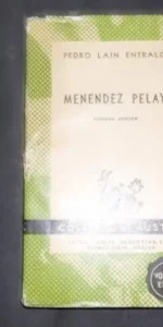 Menéndez Pelayo, Pedro Laín Entralgo, Ed. Espasa Calpe