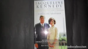 Jacqueline Kennedy, Conversaciones históricas sobre mi vida con John F. Kennedy, Ed. Aguilar