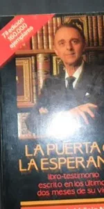 La puerta de la esperanza, Juan Antonio Vallejo-Nágera, Ed. Rialp-Planeta