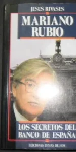 Mariano Rubio, Jesús Rivases, Ed. Temas de hoy